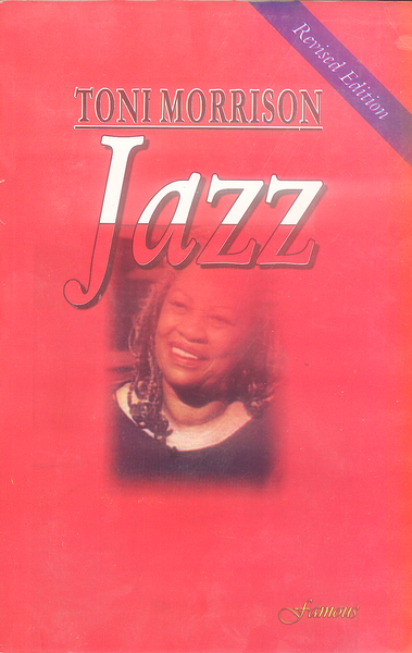 Jazz By Toni Morrison -Famous