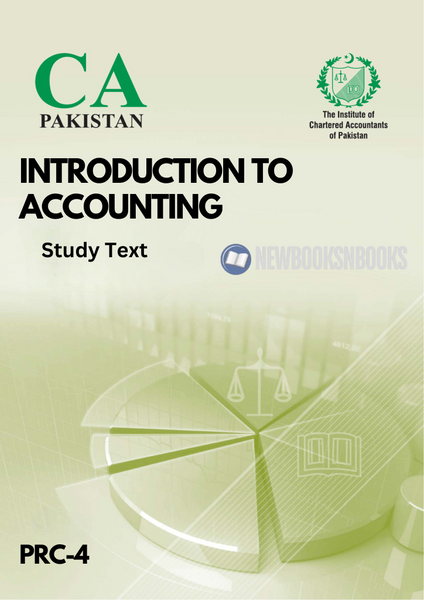 ICAP PRC - 04 Introduction To Accounting Study Text