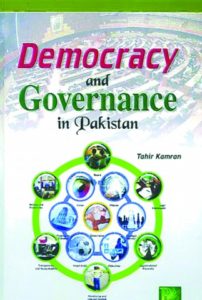 Democracy And Governance In Pakistan By Tahir Kamran