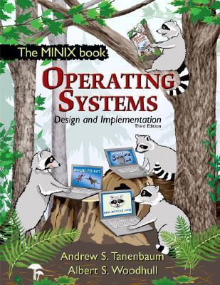 Operating Systems Design & Implementation 3rd Ed by Andrew Tanenbaum ...
