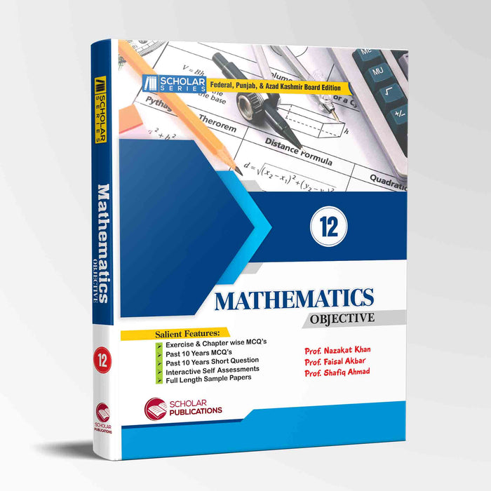 SCHOLAR SERIES MATHEMATICS  12 Advanced Objective