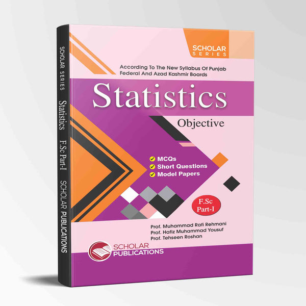 SCHOLAR SERIES STATISTICS 11 OBJECTIVE