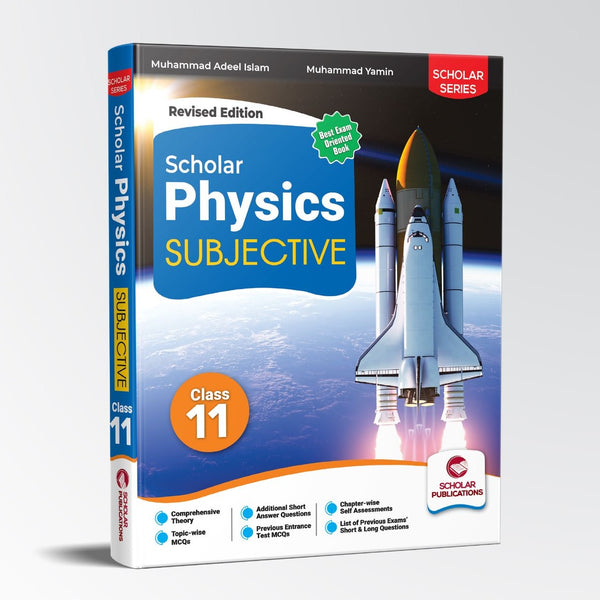 Scholar Series Physics 11: Comprehensive Subjective Guide