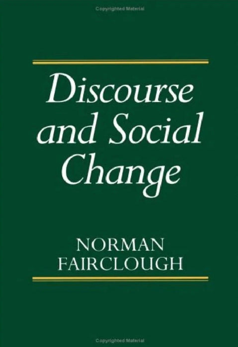 Discourse And Social Change By Norman Fairclough