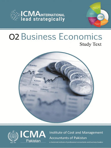 ICMA 02 Business Economics Study Text