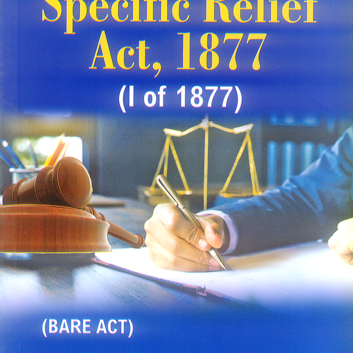 The Specific Relief Act 1877 (I of 1877)  Bare Act