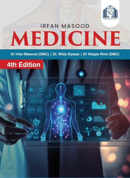 Medicine 4th Edition by Dr Irfan Masood