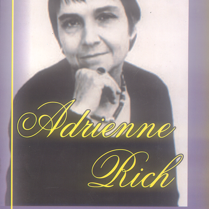 Selected Poems By Adrienne Rich -Famous