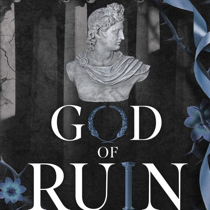  God of Ruin: A Dark College Romance (Legacy of Gods Book 4)