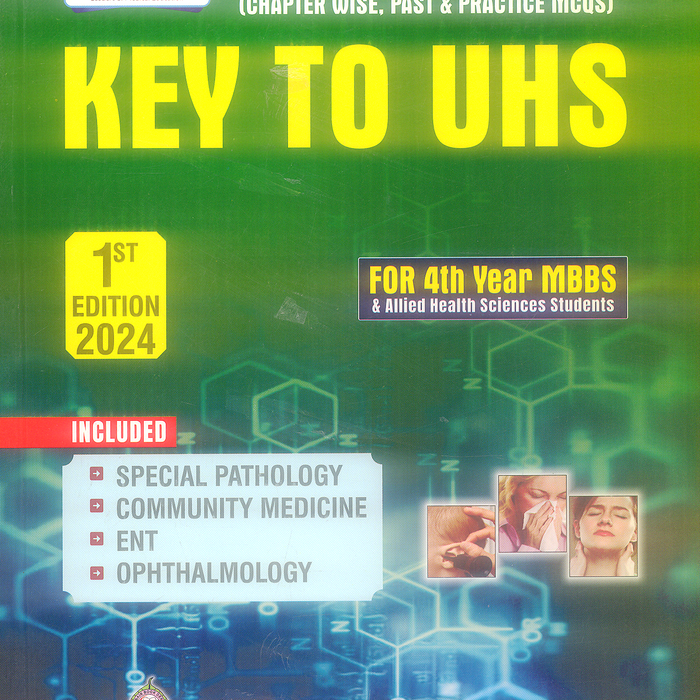 Key To UHS Solved MCQs Past Papers 4th Year MBBS