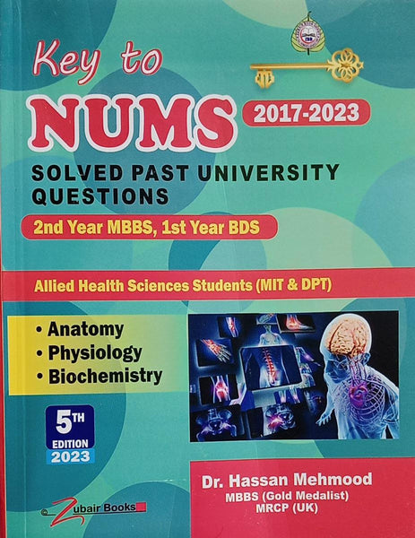 Key To NUMS Solved Past University Questions For 2nd Year MBBS 1st Year BDS