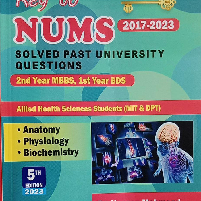 Key To NUMS Solved Past University Questions For 2nd Year MBBS 1st Year BDS