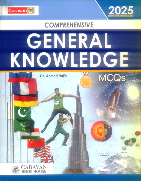 Caravan Comprehensive General Knowledge MCQs by Ch. Ahmad Najib