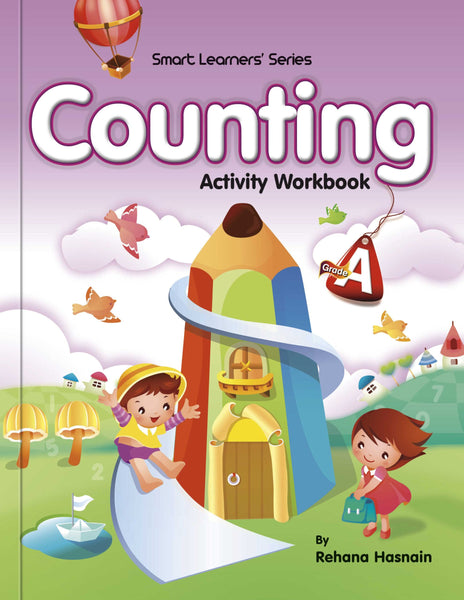 Smart Learners Series: Counting Activity & Work Book – A -Rabia