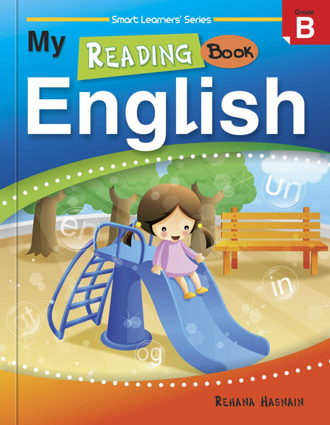 Smart Learners Series: My Reading Book English B -Rabia