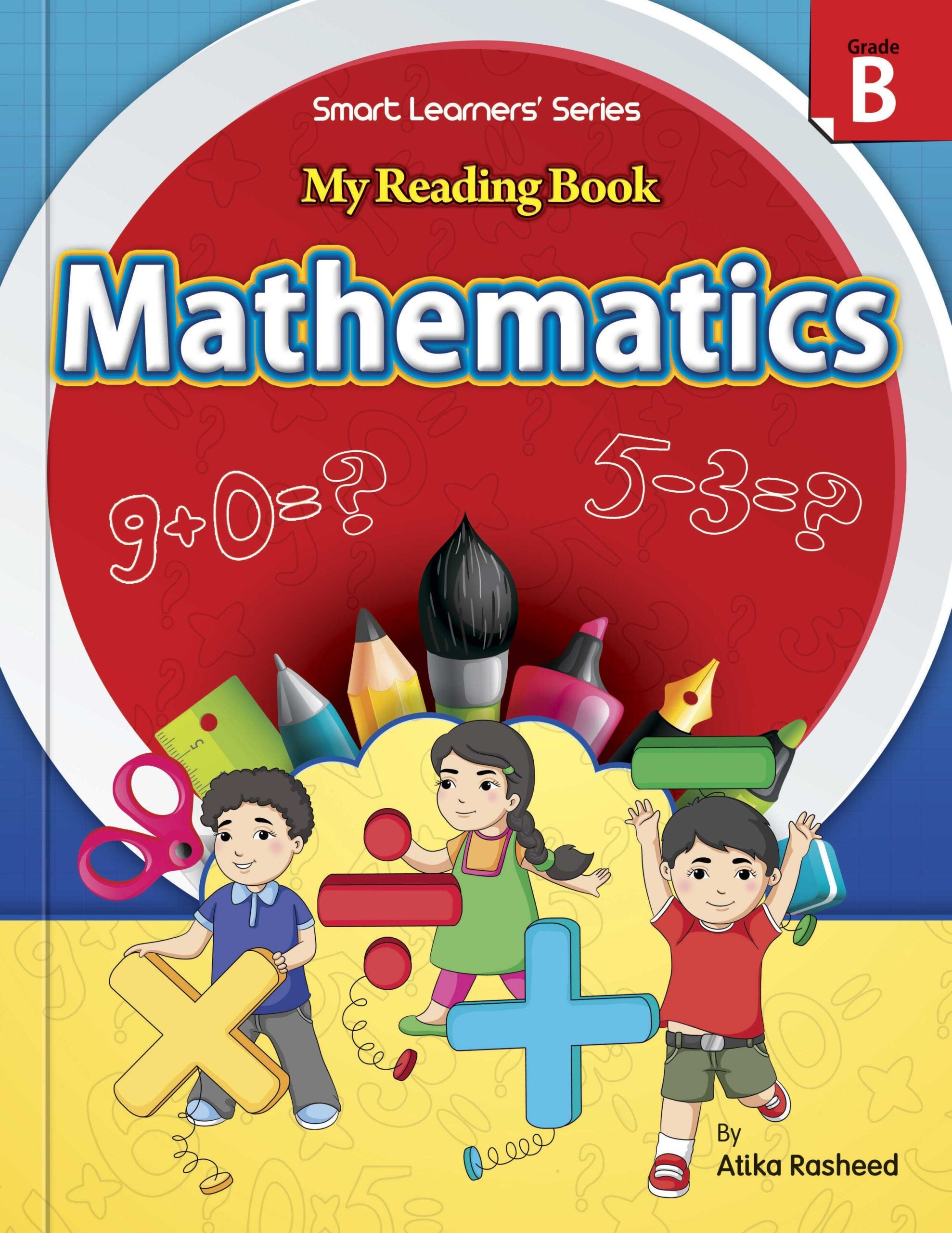 Reading With Math Smart Learners Series: My Reading Book Mathematics B -Rabia – BooksNbooks