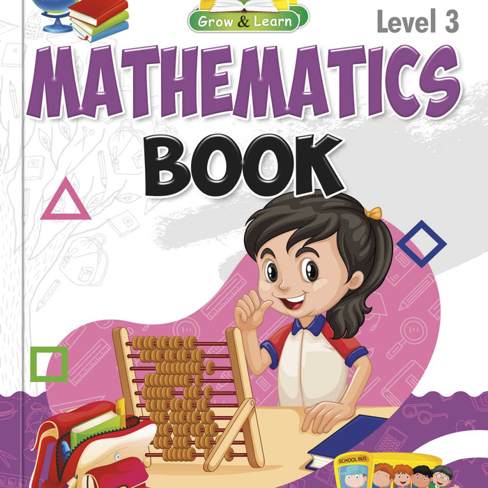 Grow & Learn Mathematics Book Level 3 -Rabia