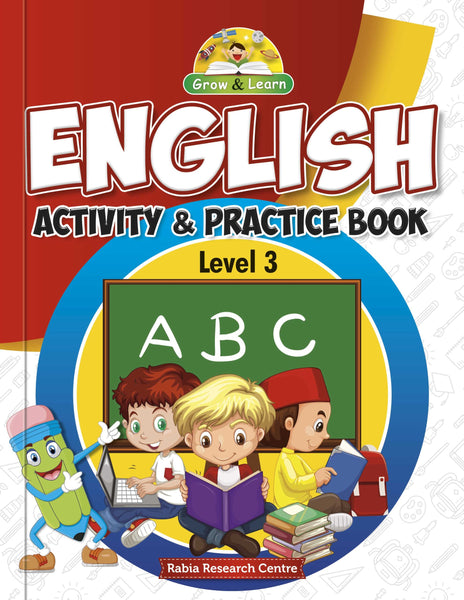 Grow & Learn English Activity & Practice Book – Level 3 -Rabia