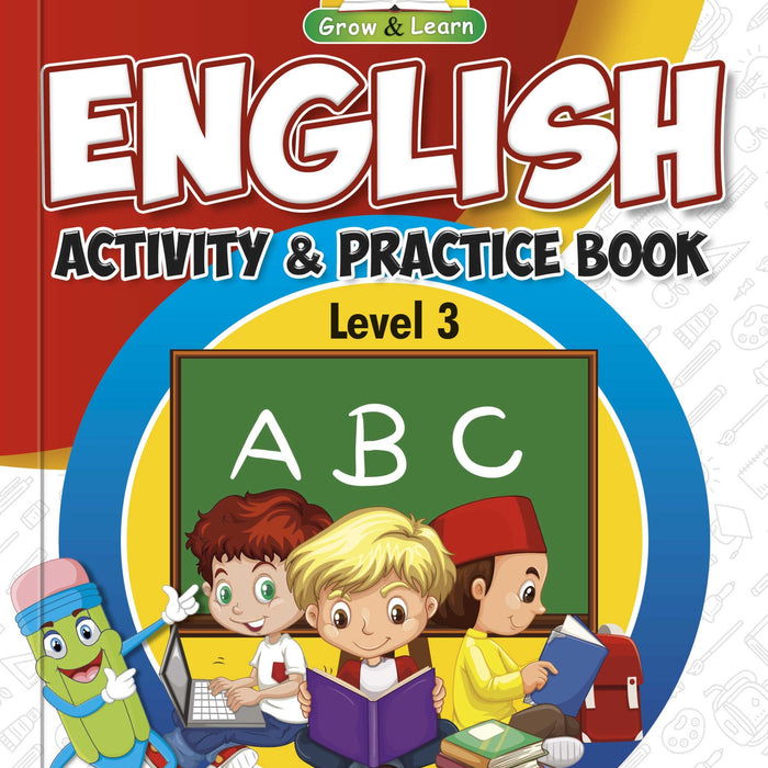 Grow & Learn English Activity & Practice Book – Level 3 -Rabia