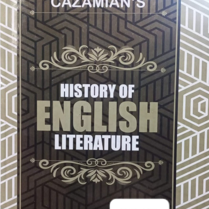 LEGOUIS AND CAZAMIAN'S HISTORY OF ENGLISH LITERATURE