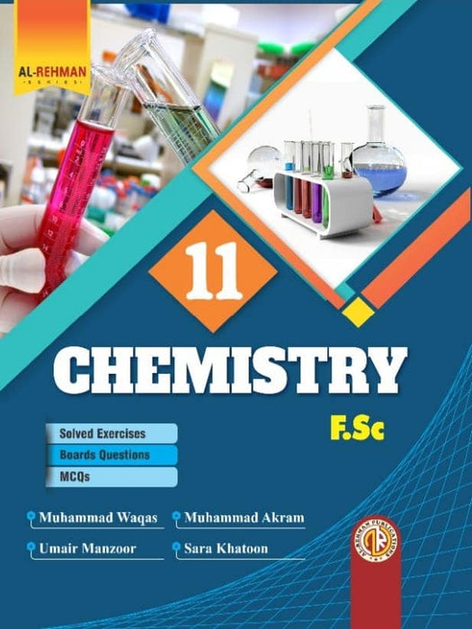 Al Rehman Series Chemistry 11th F.SC  Muhammad Waqas Umair Manzoor Muhammad Akram Sara Khatoon