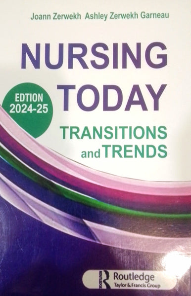 Nursing Today: Transition And Trends by JoAnn Zerwekh (Author)