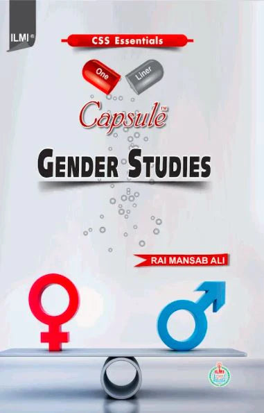 Gender Studies One Liner Capsule For CSS PMS PMS By Rai Mansab Ali-ILMI