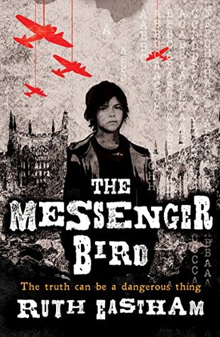 The Messenger Bird by Ruth Eastham 