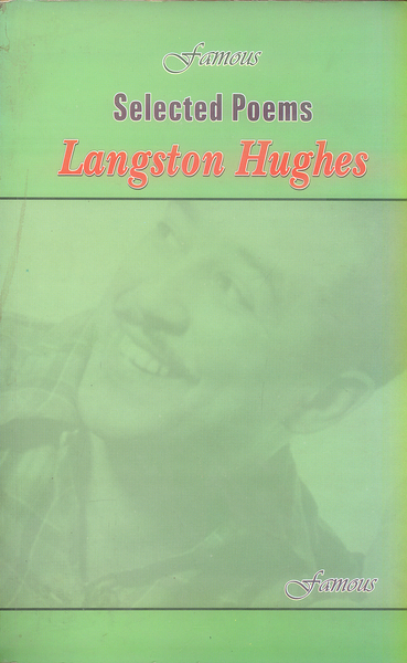 Selected Poems By Langston Hughes-Famous