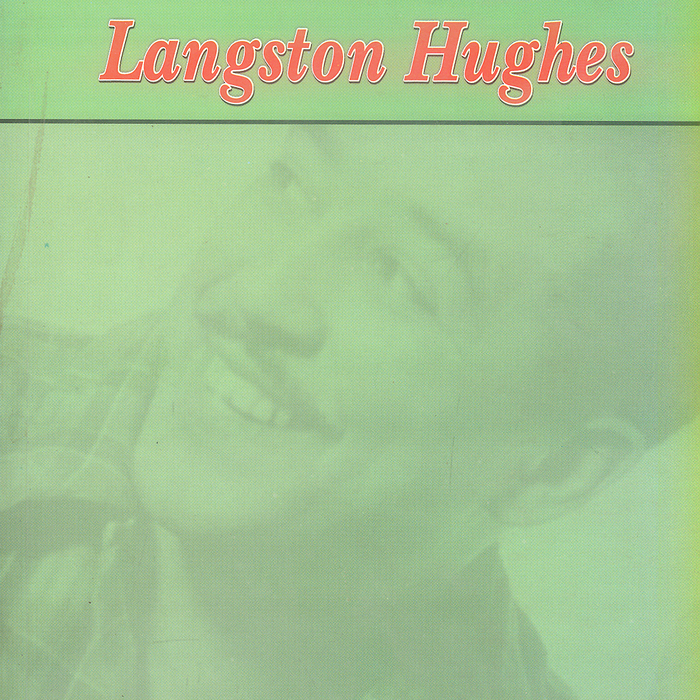 Selected Poems By Langston Hughes-Famous