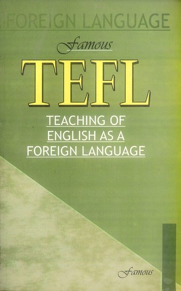 Tefl Teaching English as a Foreign Language  -Famous