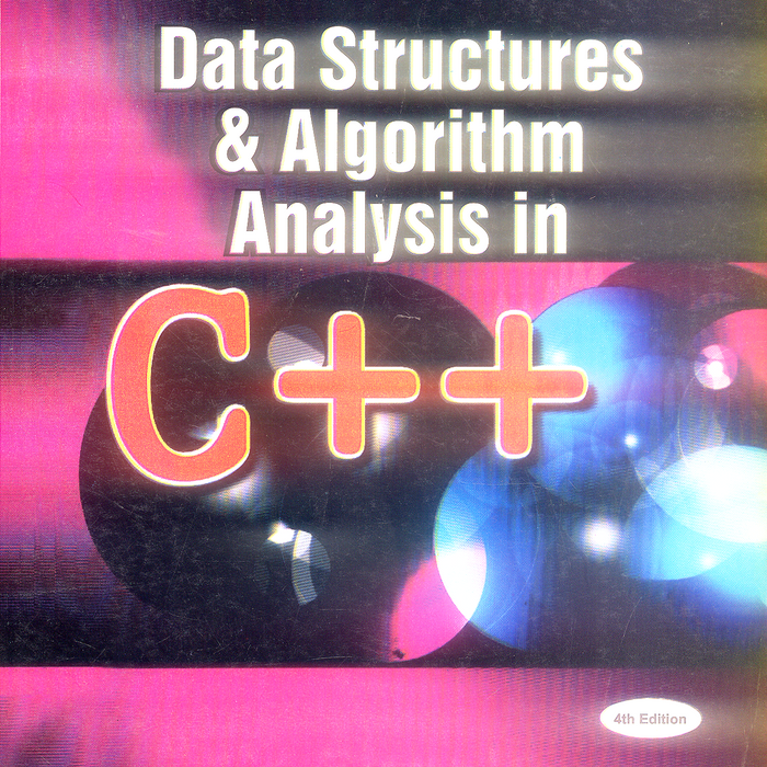 Data Structures and Algorithm Analysis in C++ by Mark A. Weiss ...