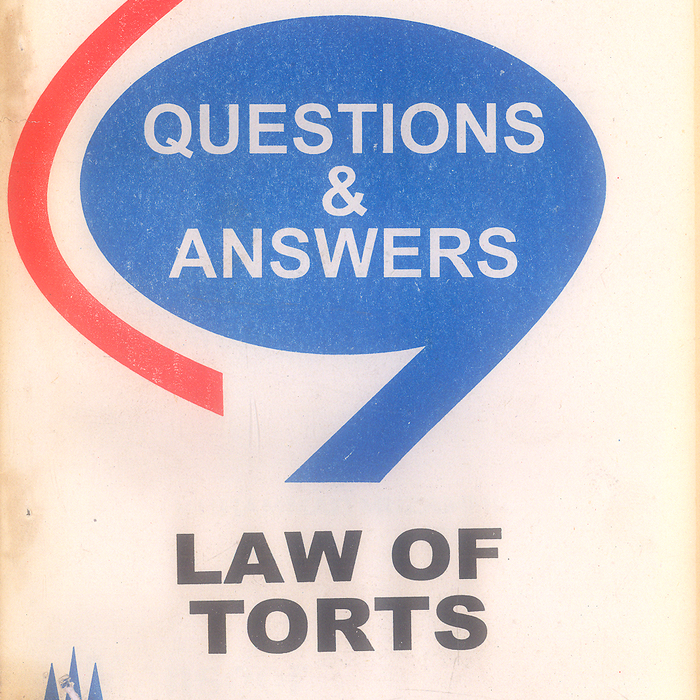 Questions & Answers Law of Torts 