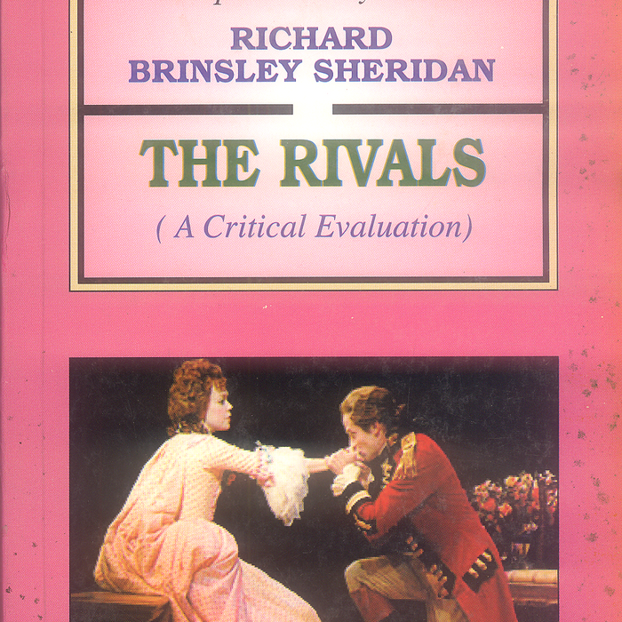 The Rivals By Richard Brinsley Sheridan -Famous