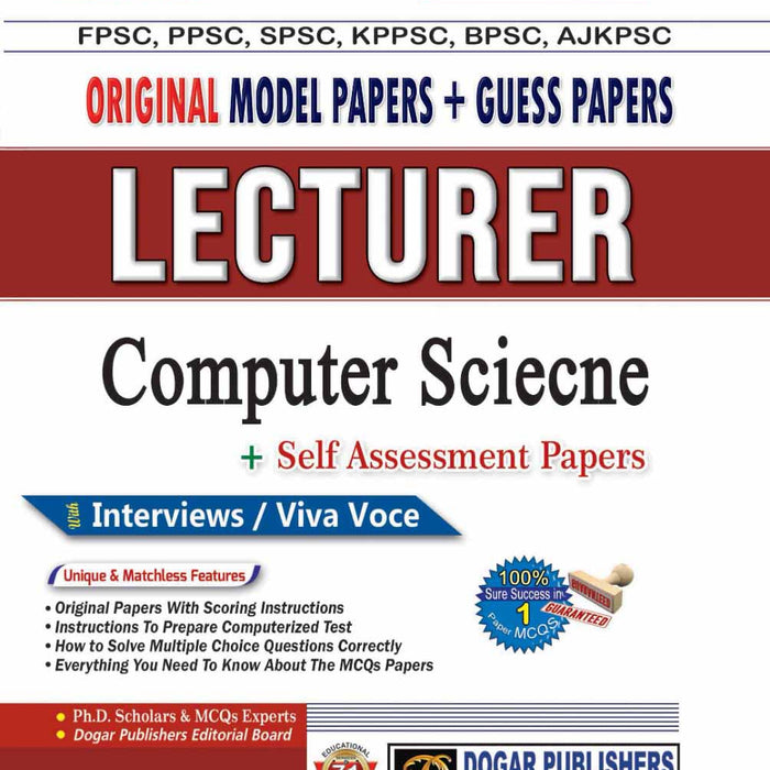 Lecturer Computer Science Model Papers+Guess Papers For PPSc FPSc By Dogar