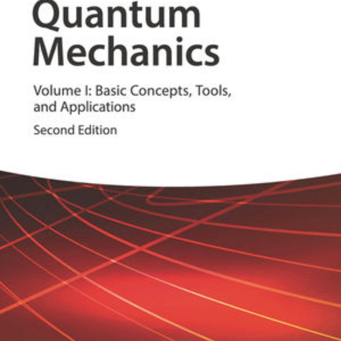 Quantum Mechanics Vol 1: 2nd Edition by Claude Cohen-Tannoudji