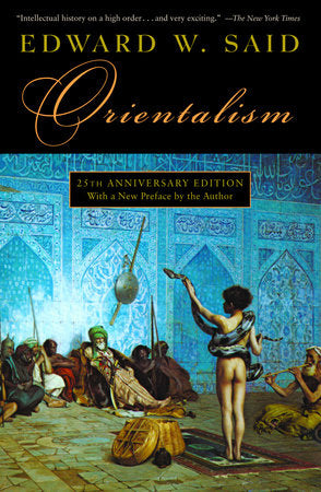 Orientalism Western Conceptions Of The Orient By Edward W Said