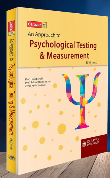 An Approach To Psychological Testing & Measurement