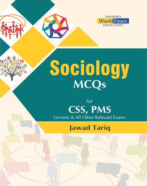 Sociology MCQs For CSS PMS By Jawad Tariq - JWT