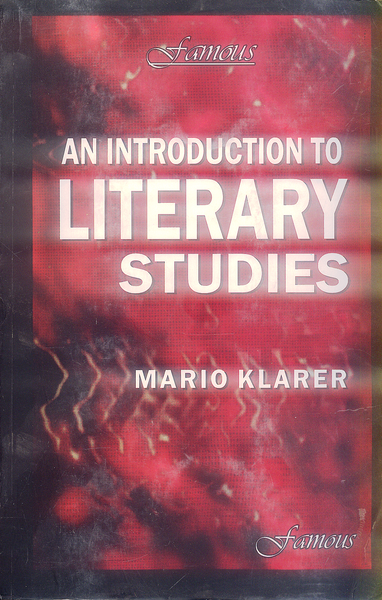 An Introduction To Literary Studies By Mario Klarer & SP Sen Gupta