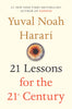 21 Lessons for the 21st Century Yuval Noah Harari