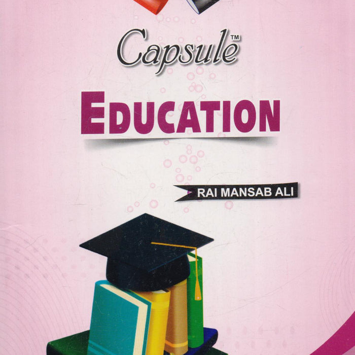 Capsule Education ( One Liners )