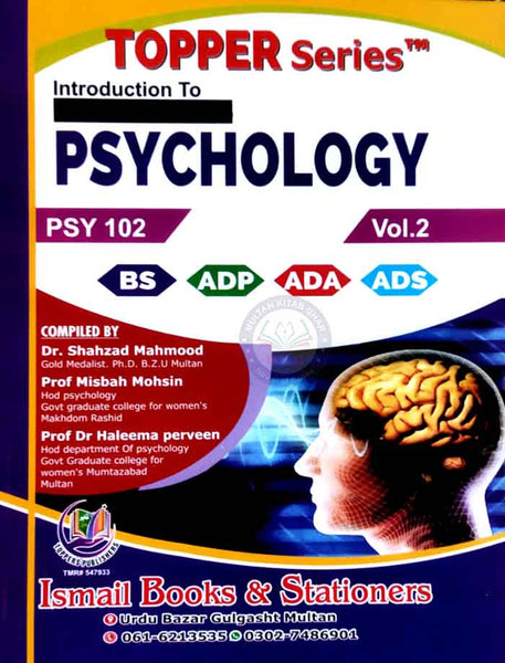 Topper Series Introduction to Psychology Vol 2 For BS ADP ADA ADS By Shahzad Nahood Misbah