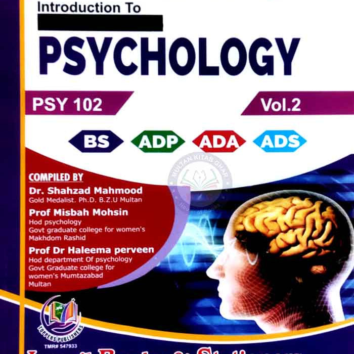 Topper Series Introduction to Psychology Vol 2 For BS ADP ADA ADS By Shahzad Nahood Misbah