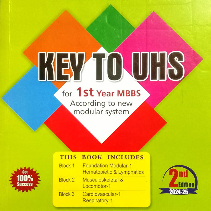 Key To UHS For 1st Year MBBS