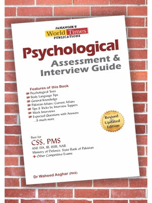 Psychological Assessment & Interview Guide by Dr Waheed Asghar  - JWT