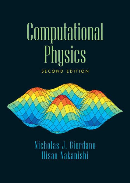 Computational Physics 2nd Edition by Nicholas Giordano