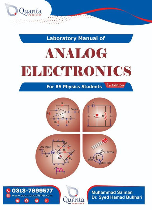 Analog Electronics (Laboratory Manual) For BS  By Syed Hamad Bukari -Quanta