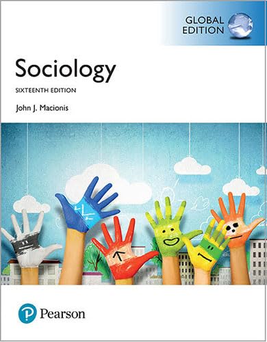 Sociology 16th Edition by John J Macionis (Author)