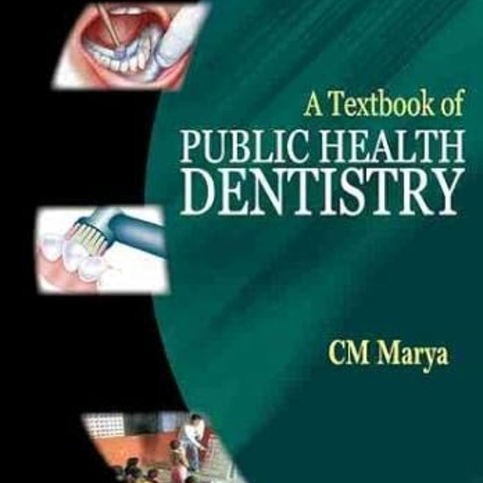  A Textbook of Public Health Dentistry